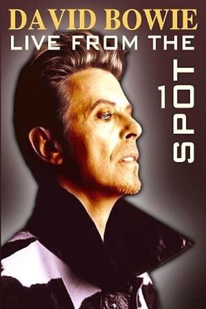 David Bowie - Live from the 10th spot's poster
