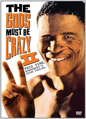 The Gods Must Be Crazy II's poster