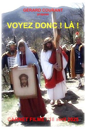 Voyez donc ! Là !'s poster