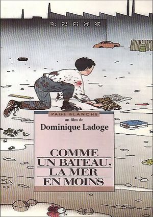 Comme un bateau, la mer en moins's poster