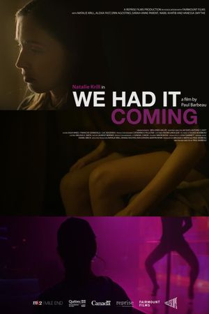 We Had It Coming's poster