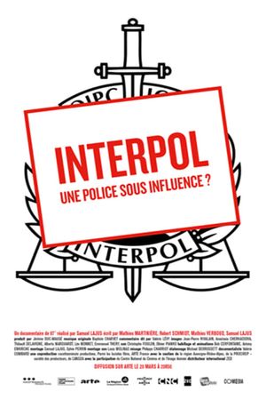Interpol, une police sous influence ?'s poster