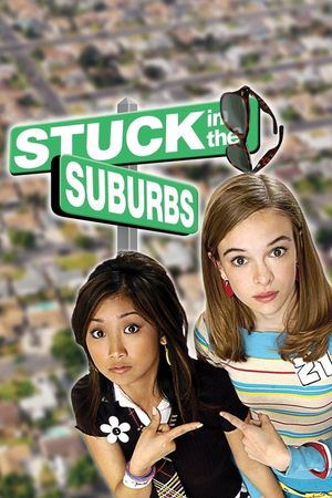 Stuck in the Suburbs's poster