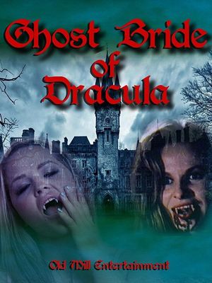 Ghost Bride of Dracula's poster