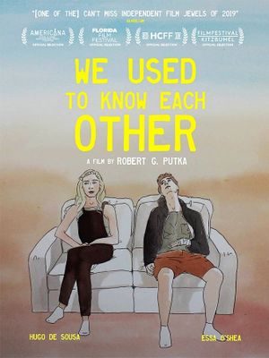 We Used to Know Each Other's poster