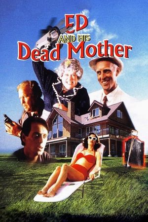Ed and His Dead Mother's poster
