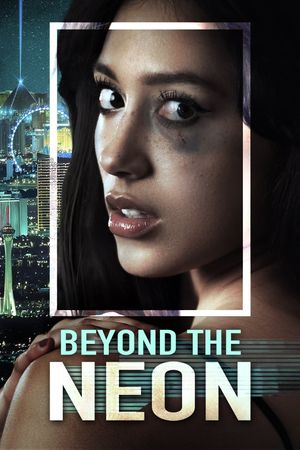 Beyond the Neon's poster