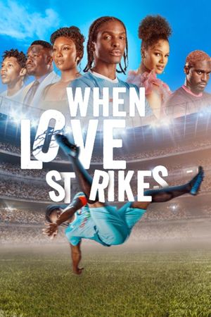 When Love Strikes's poster