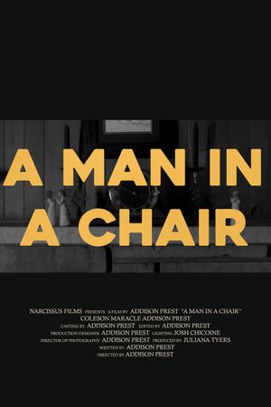 A Man in a Chair's poster