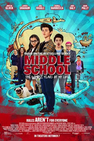 Middle School: The Worst Years of My Life's poster