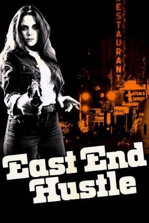East End Hustle's poster