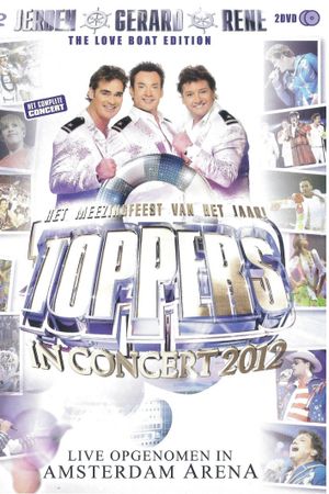 Toppers In Concert 2012's poster