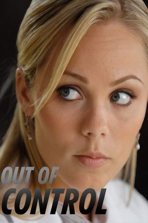 Out of Control's poster