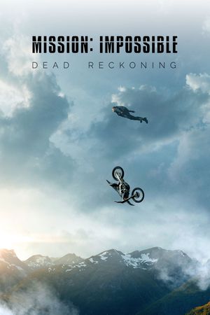 Mission: Impossible - Dead Reckoning Part One's poster