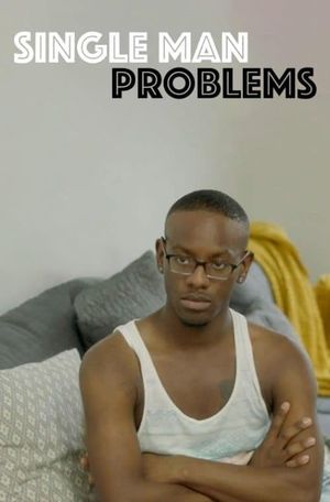 Single Man Problems's poster image