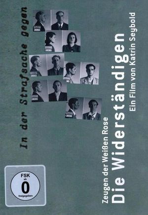Die Widerständigen. Zeugen der Weißen Rose's poster