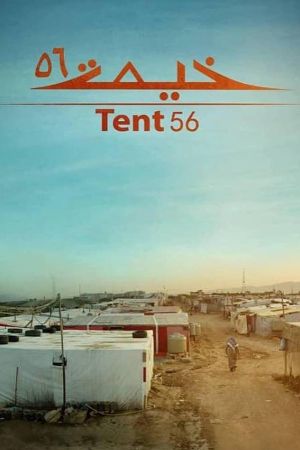 Tent 56's poster