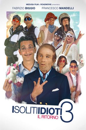 I soliti idioti 3: Il ritorno's poster