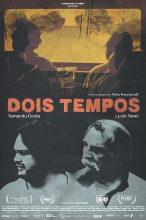 Dois Tempos's poster