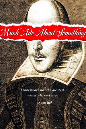 Much Ado About Something's poster