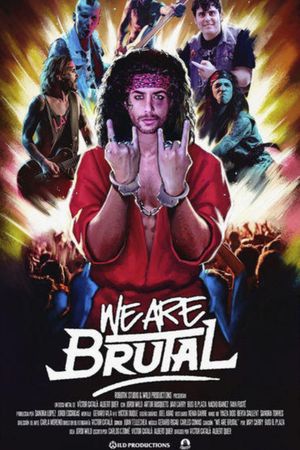 We Are Brutal's poster