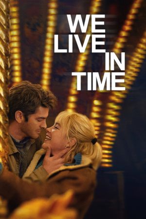 We Live in Time's poster