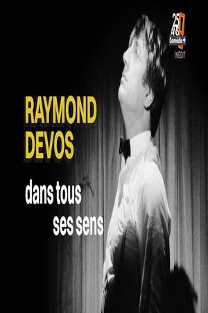 Raymond Devos dans tous ses sens's poster