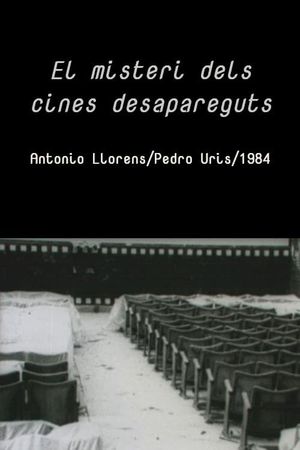 El misteri dels cines desapareguts's poster