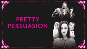 Pretty Persuasion's poster