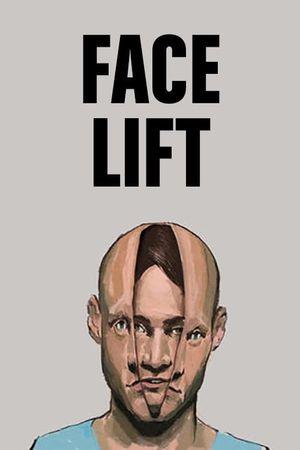 Facelift's poster