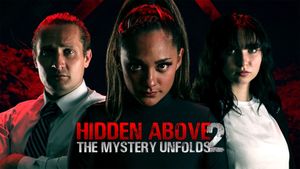 Hidden Above 2: The Mystery Unfolds's poster