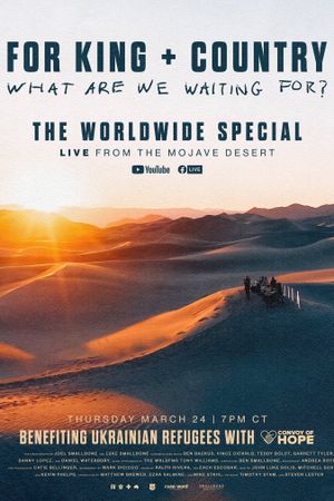 For King & Country - What Are We Waiting For? - The Worldwide Special's poster