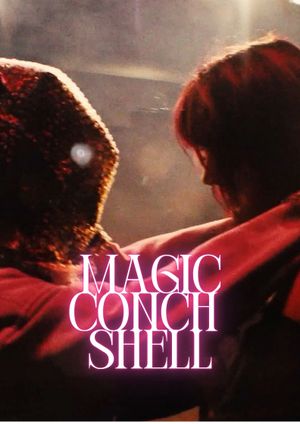 Magic Conch Shell's poster