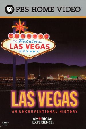 Las Vegas: An Unconventional History: Part 2 - American Mecca's poster