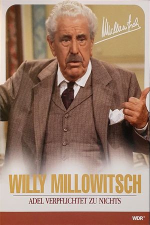 Millowitsch Theater - Adel verpflichtet zu nichts's poster