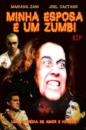 Minha Esposa é um Zumbi's poster