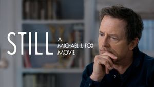 Still: A Michael J. Fox Movie's poster