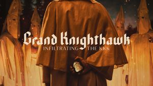 Grand Knighthawk: Infiltrating the KKK's poster