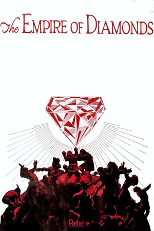 The Empire of Diamonds's poster