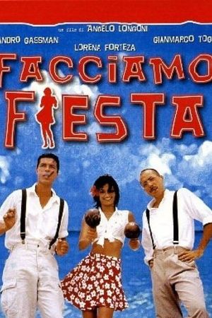 Facciamo fiesta's poster