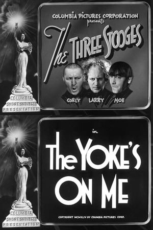 The Yoke's on Me's poster
