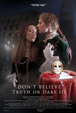 Don't Believe: Truth or Dare III's poster