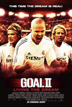 Goal II: Living the Dream's poster