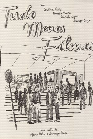 Tudo Menos Filmes's poster