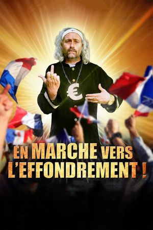 En Marche vers l'Effondrement !'s poster