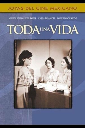 Toda una vida's poster
