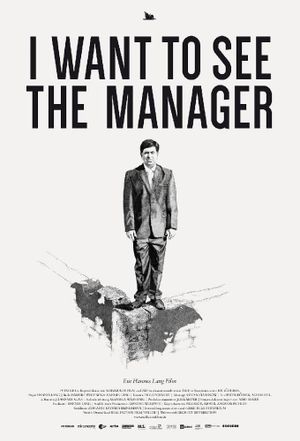 I Want to See the Manager's poster