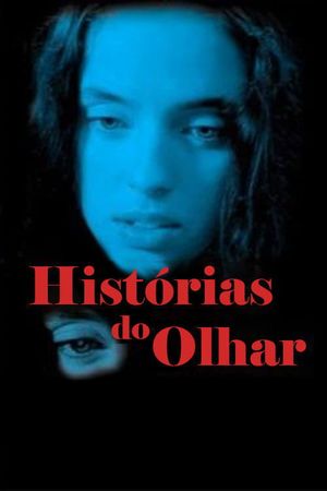 Histórias do Olhar's poster