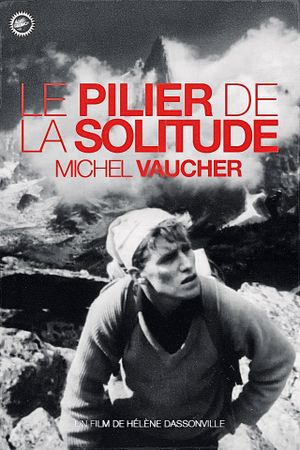 Le Pilier de la Solitude's poster