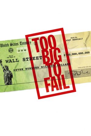 Too Big to Fail's poster